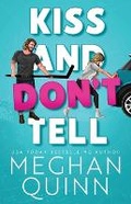 Cover: Kiss and Don't Tell - Hot-Lanta Publishing, LLC