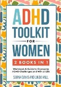 Cover: ADHD Toolkit for Women (2 Books in 1) - Peak Publish LLC