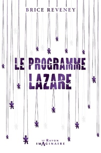 Enlarge image Cover: Le Programme Lazare - Hachette Heroes