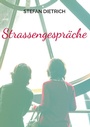 Cover: Strassengespräche - Books on Demand