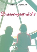 Cover: Strassengespr&auml;che - Books on Demand