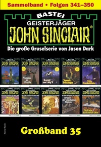 Abbildung von: John Sinclair Großband 35 - Bastei Lübbe