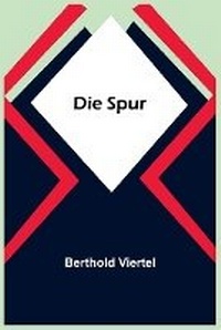 Enlarge image Cover: Die Spur - ALPHA EDITION