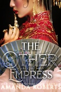 Cover: The Other Empress (A Qing Court Novel, #1) - Red Empress Publishing