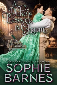 Enlarge image Cover: A Duke's Lesson In Charm (The Gentlemen Authors, #3) - Sophie Barnes