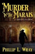 Cover: Murder In The Marais - Palmetto Publishing