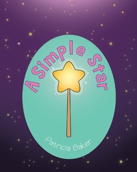 Enlarge image Cover: A Simple Star - Fulton Books, Inc.