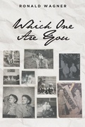 Cover: Which One Are You - Fulton Books, Inc.