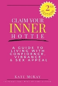 Enlarge image Cover: Claim Your Inner Hottie - R. R. Bowker