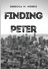 Enlarge image Cover: Finding Peter - Duskraven Entertainment, LLC
