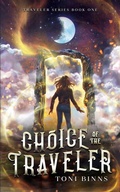 Cover: Choice of the Traveler - Bardhwood Press LLC