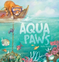 Enlarge image Cover: Aqua Paws - Aqua Kids Books