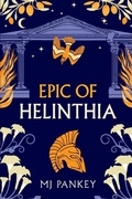 Cover: Epic of Helinthia - Muse and Quill Press