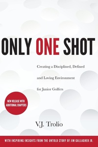 Abbildung von: Only One Shot - Susan Schadt Press, LLC