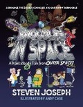 Cover: Snoodles in Space: A Snoodle, the Zoodle Kidoodles and One Happy Schmoodle - Steven Joseph