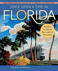 Abbildung von: Once Upon a Time in Florida - Florida Humanities