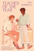 Cover: Teacher of the Year - M.A. Wardell