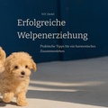 Cover: Erfolgreiche Welpenerziehung - Tredition