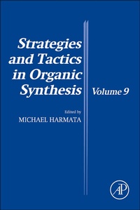 Enlarge image Cover: Strategies and Tactics in Organic Synthesis: Volume 9 - Academic Press