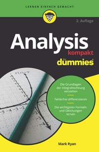 Abbildung von: Analysis kompakt für Dummies - Wiley-VCH