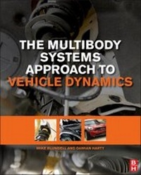 Enlarge image Cover: The Multibody Systems Approach to Vehicle Dynamics - Butterworth-Heinemann