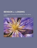 Cover: Benson J. Lossing - Rarebooksclub.com