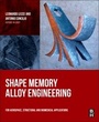 Cover: Shape Memory Alloy Engineering - Butterworth-Heinemann