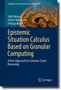 Cover: Epistemic Situation Calculus Based on Granular Computing - Springer