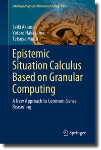Enlarge image Cover: Epistemic Situation Calculus Based on Granular Computing - Springer