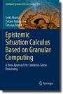 Cover: Epistemic Situation Calculus Based on Granular Computing - Springer