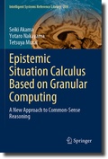 Cover: Epistemic Situation Calculus Based on Granular Computing - Springer