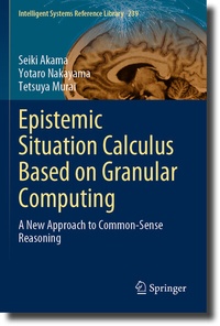 Enlarge image Cover: Epistemic Situation Calculus Based on Granular Computing - Springer