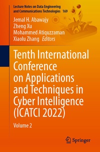 Abbildung von: Tenth International Conference on Applications and Techniques in Cyber Intelligence (ICATCI 2022) - Springer