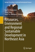 Cover: Resources, Environment and Regional Sustainable Development in Northeast Asia - Springer