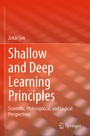 Cover: Shallow and Deep Learning Principles - Springer