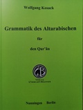 Cover: Grammatik des Altarabischen f&uuml;r den Qur'&acirc;n - Verlag Christoph Brunner