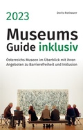 Cover: MUSEUMS GUIDE inklusiv - medianet Verlag