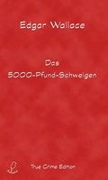 Cover: Das 5000-Pfund-Schweigen - Balladine Publishing
