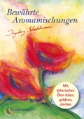 Cover: Bew&auml;hrte Aromamischungen - Stadelmann Verlag