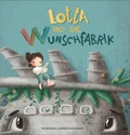 Cover: Lotta und die Wunschfabrik - Edition Kleine Schriften