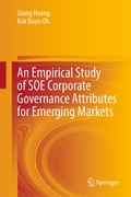 Cover: An Empirical Study of SOE Corporate Governance Attributes for Emerging Markets - Springer