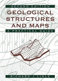 Enlarge image Cover: Geological Structures and Maps - Butterworth-Heinemann