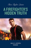 Cover: A Firefighter's Hidden Truth - HarperCollins