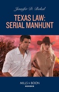 Cover: Texas Law: Serial Manhunt - HarperCollins