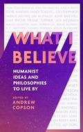 Cover: What I Believe - Piatkus Books