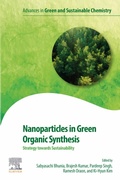 Cover: Nanoparticles in Green Organic Synthesis - Elsevier