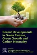 Cover: Recent Developments in Green Finance, Green Growth and Carbon Neutrality - Elsevier
