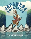 Cover: Japanese Folktales - Cole Dixon Publishing Company LLC