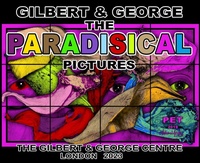 Enlarge image Cover: Gilbert & George: The Paradisical Pictures - Hurtwood Press