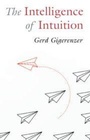 Cover: The Intelligence of Intuition - Cambridge University Press
